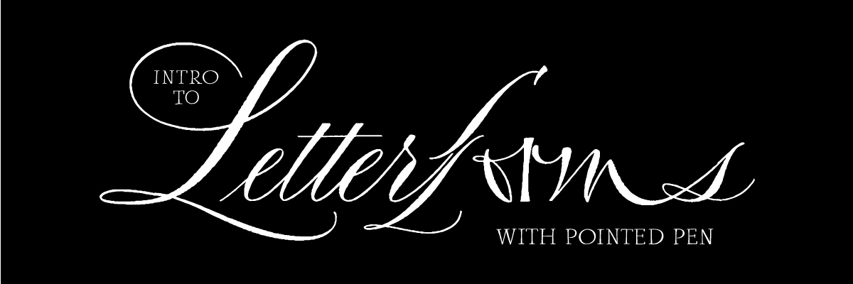 Intro to Letterforms with Pointed Pen with Aspacía Kusulas